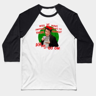 Mrs Doyle and her mince pies- Father Ted Baseball T-Shirt